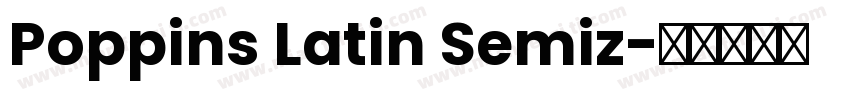 Poppins Latin Semiz字体转换